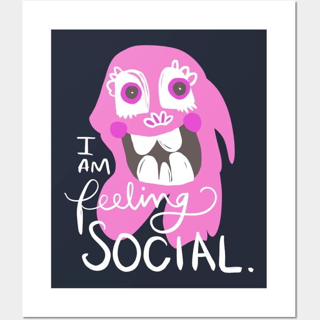 I Am Feeling Social Monster: Weird Funny Awkward Creature Wall Art by Tessa McSorley